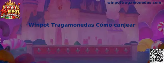 Guía visual para canjear códigos de Winpot Tragamonedas