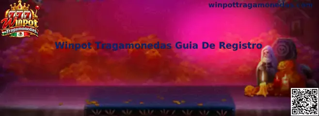 Guía visual para el registro de Winpot Tragamonedas