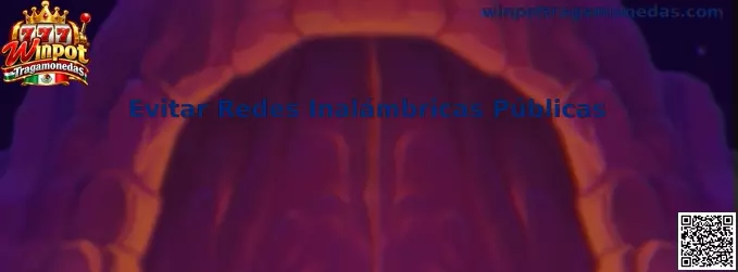 Evitar Redes Inalámbricas Públicas y proteger accesos digitales