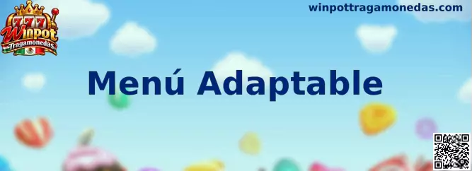 Ejemplo de Menú Adaptable para Winpot Tragamonedas
