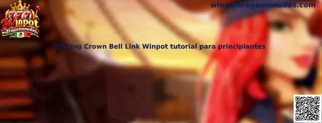 Imagen ilustrativa de Shining Crown Bell Link para consultar su funcionamiento, símbolos y mecánicas en Winpot Tragamonedas