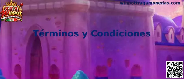 Términos y condiciones de Winpot Tragamonedas